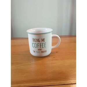Blue Teal & Brown Mug "Bring Me Coffee And I'm Yours Forever" By Ganz☕☕☕☕☕☕☕☕☕☕☕